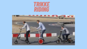 Trikke Riding