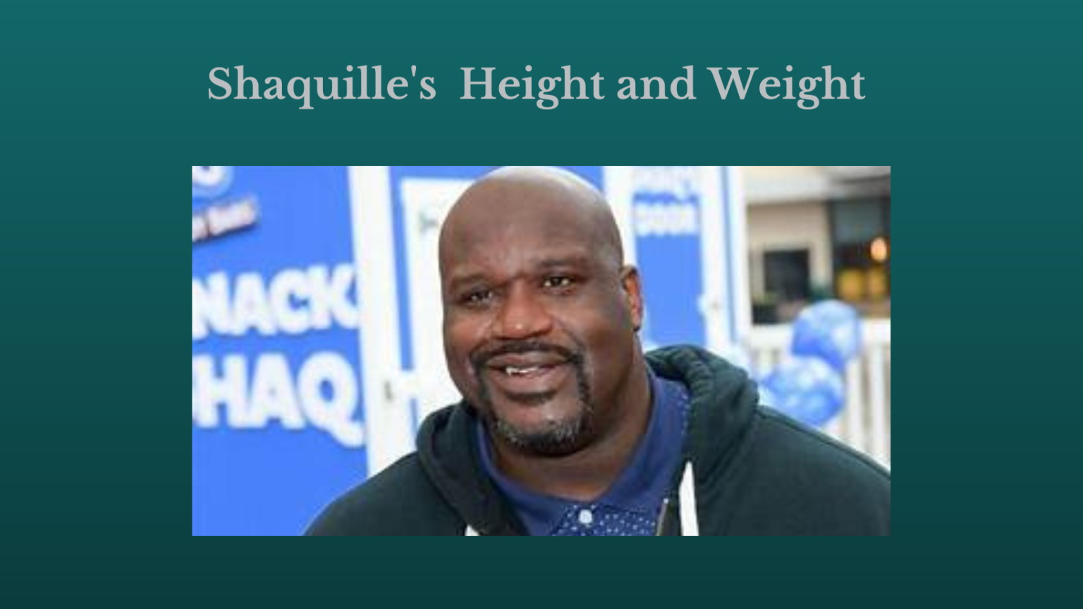 Exploring Shaquille weight and height